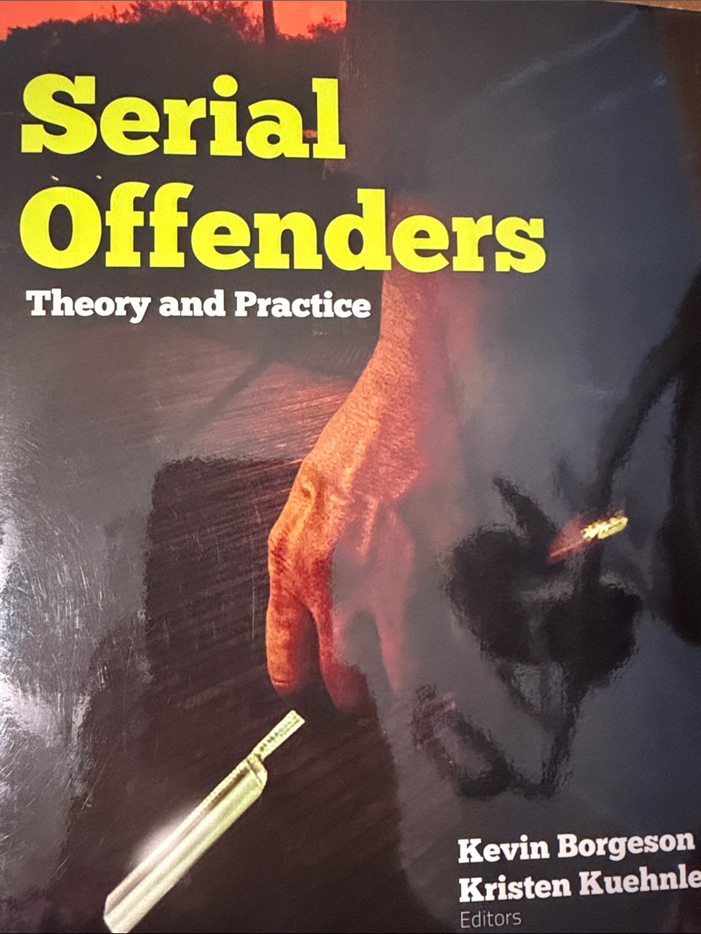 Serial Offenders Theory and Practice — Yellow & Black Cover